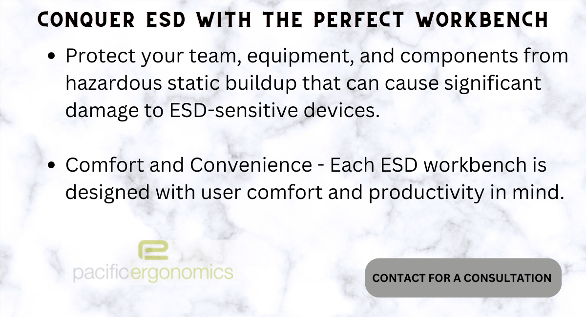 Come visit our ESD bench showroom in Escondido California-close to San Diego, Riverside, Orange County and LA. 
